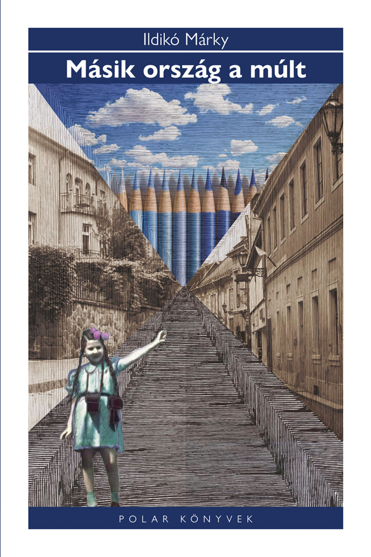 Másik Ország A Múlt