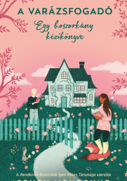 A Varázsfogadó - Egy Boszorkány Kézikönyve