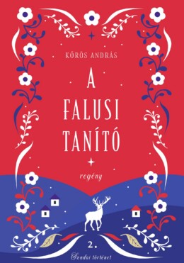A Falusi Tanító - Szadai Történet 2.