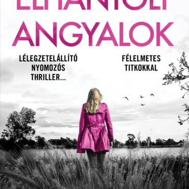 Elhantolt Angyalok - Lottie Parker - Nyolcadik Könyv