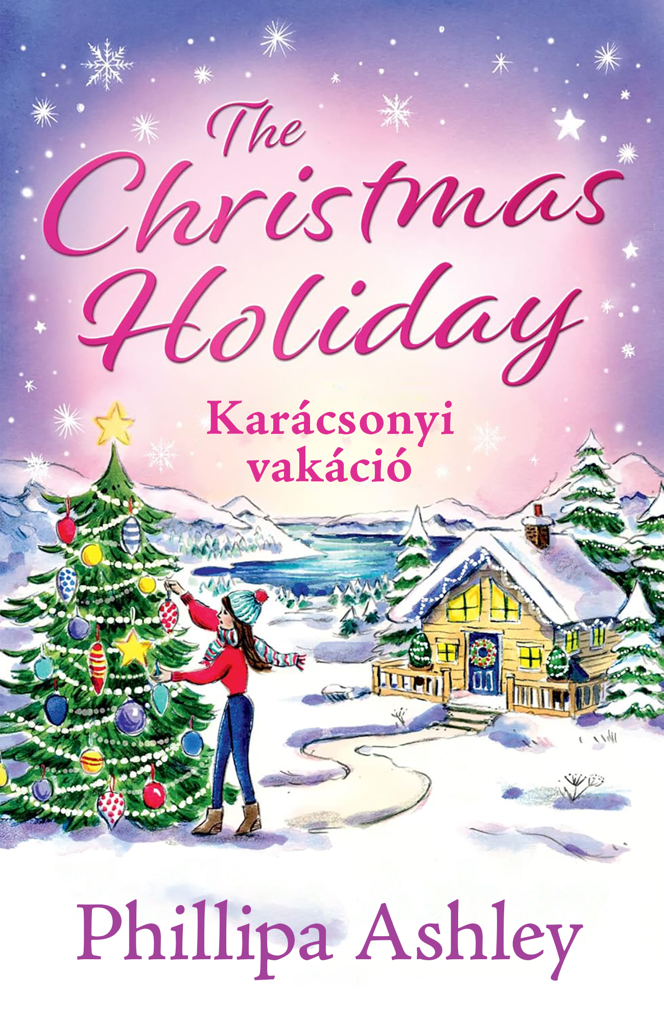 The Christmas Holiday - Karácsonyi Vakáció - Élfestett