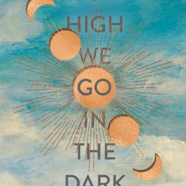 How High We Go In The Dark - A Sötétség Határai