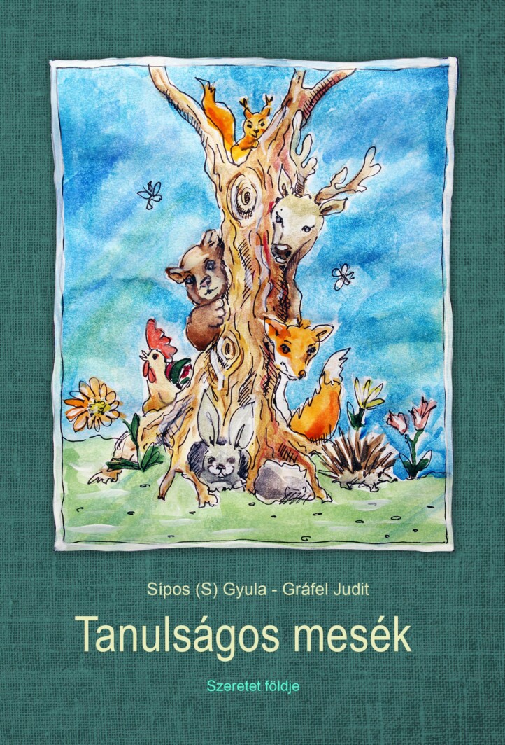Tanulságos Mesék - Szeretet Földje