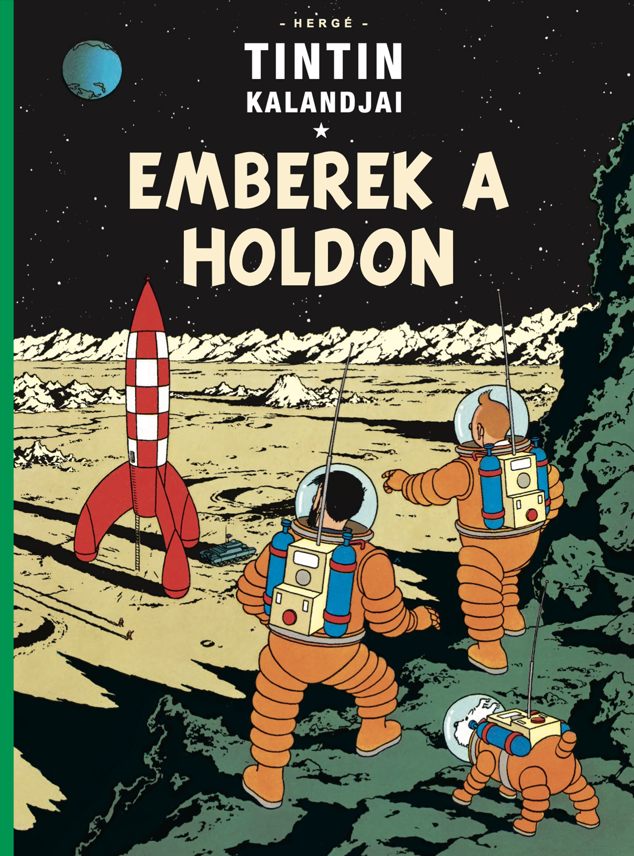 Emberek A Holdon (Tintin Kalandjai 17.)