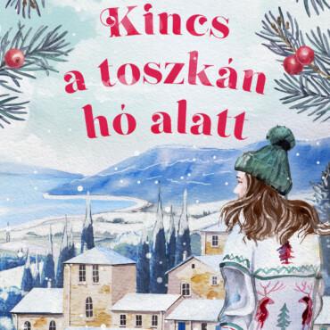 Kincs A Toszkán Hó Alatt - Élfestett