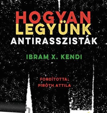 Hogyan Legyünk Antirasszisták