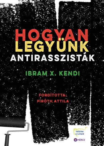 Hogyan Legyünk Antirasszisták