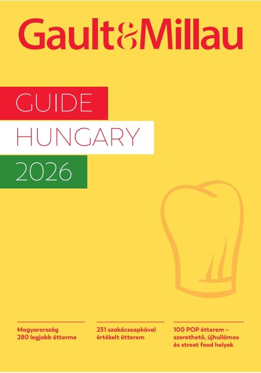 Gault & Millau Guide Hungary 2026