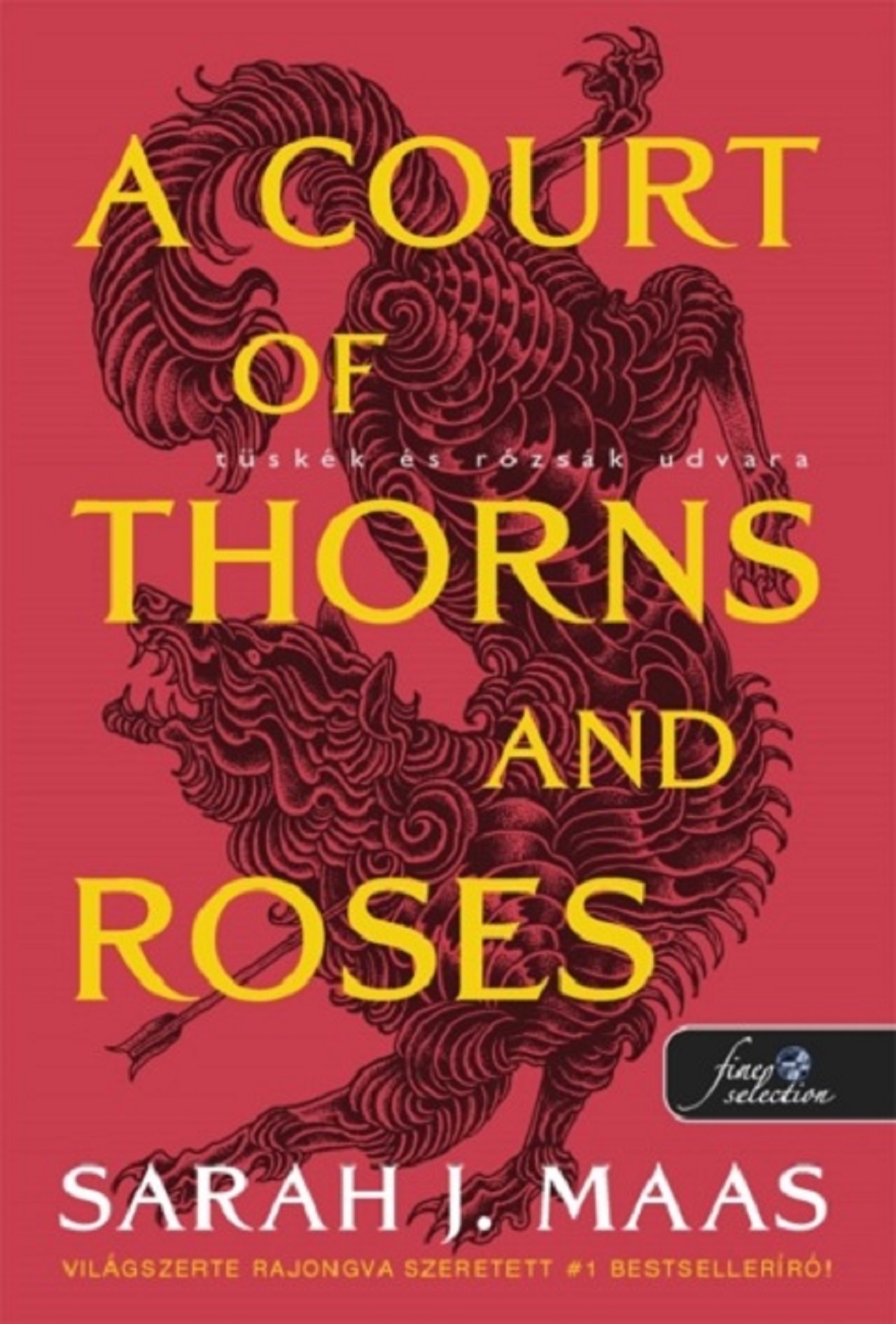 A Court Of Thorns And Roses - Tüskék És Rózsák Udvara - Farkas