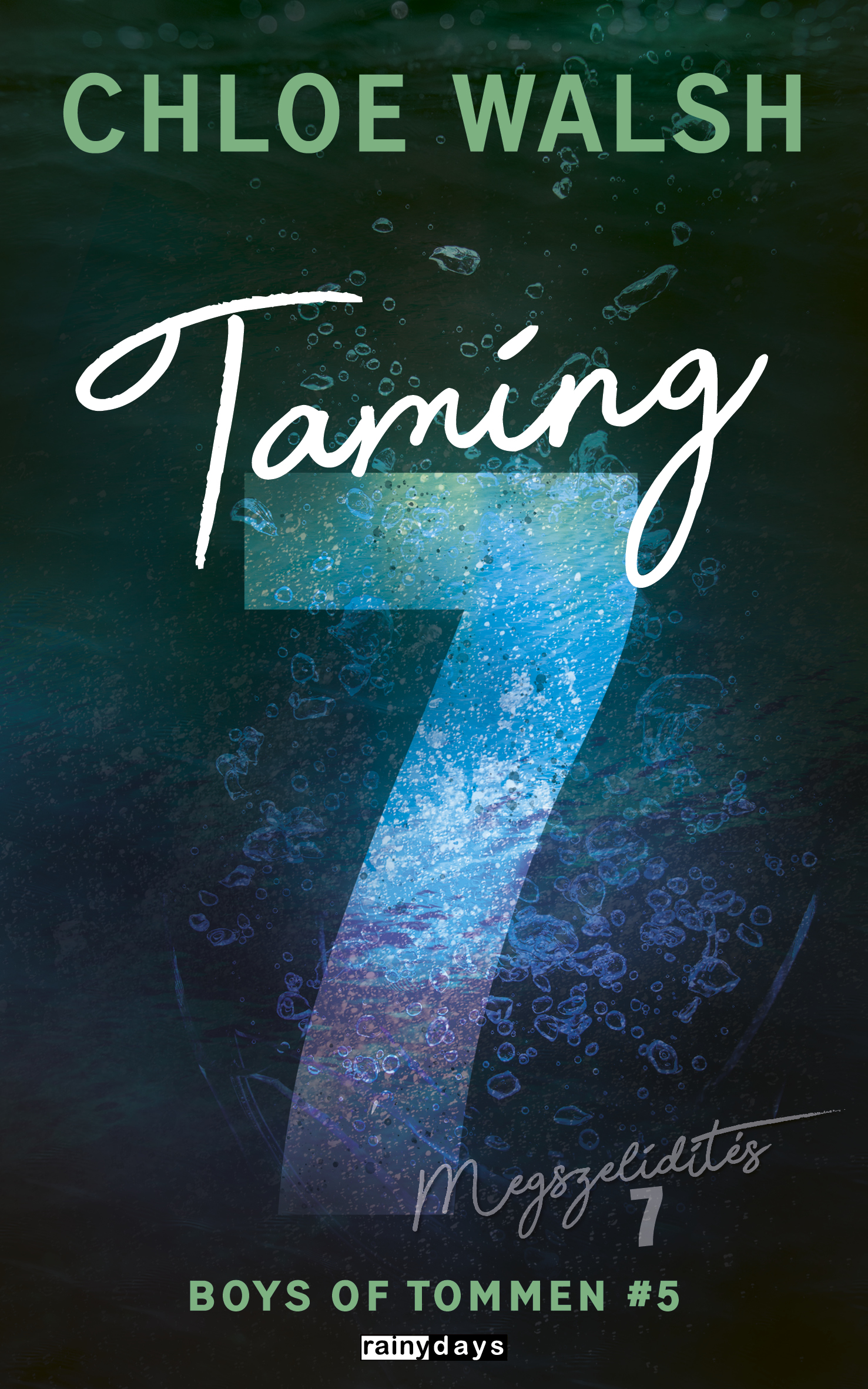 Taming 7 - Megszelídítés 7