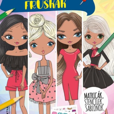 Csinos, Divatos Fruskák - Matricák, Stencilek, Sablonok