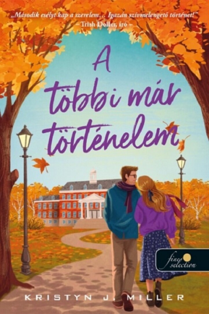 A Többi Már Történelem