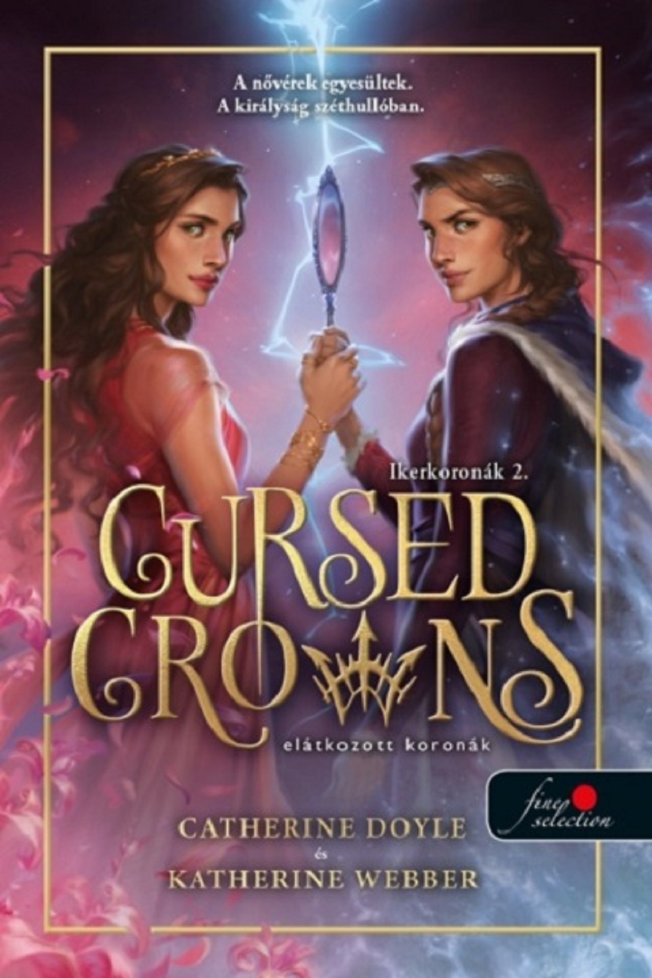 Cursed Crowns - Elátkozott Koronák (Ikerkoronák 2.)
