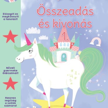 Összeadás És Kivonás 1. (Varázslatos Unikornis Akadémia )