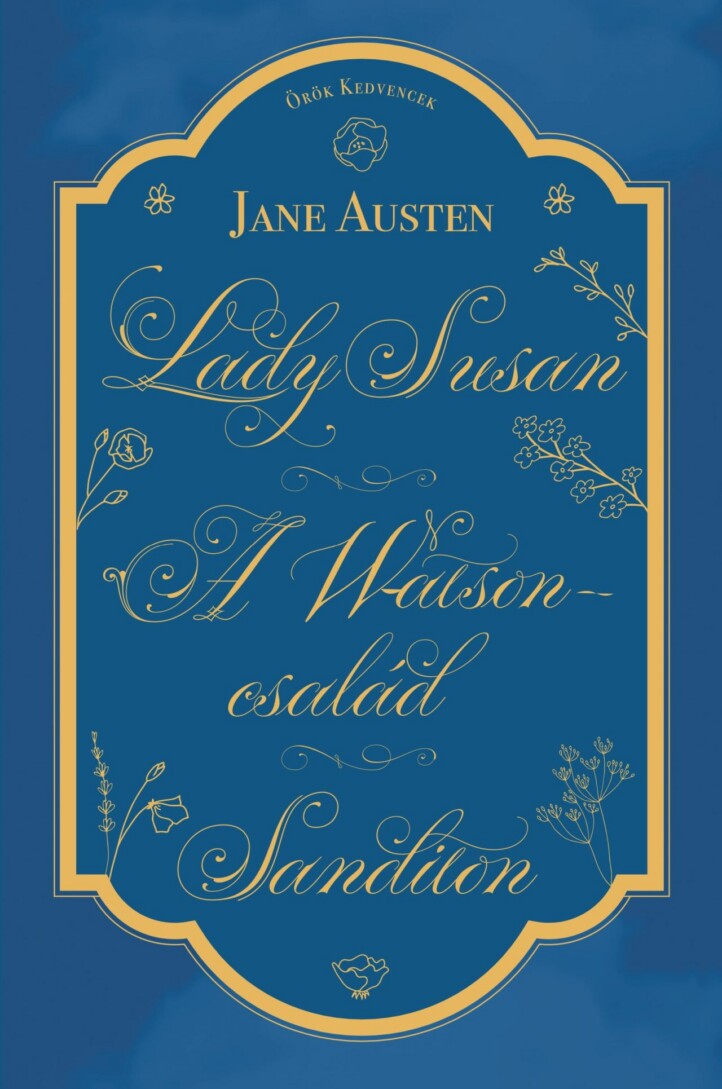 Lady Susan,  A Watson Család,  Sanditon - Örök Kedvencek