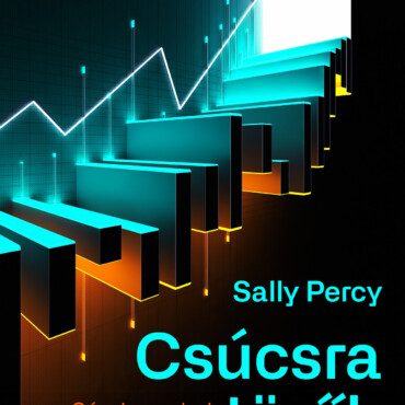 Csúcsra Törők - Cégek, Amelyek Átformálták A Piacot