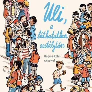 Uli, A Láthatatlan Osztálytárs