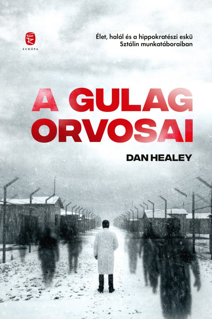 A Gulág Orvosai