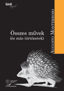 Összes Művek (És Más Történetek)