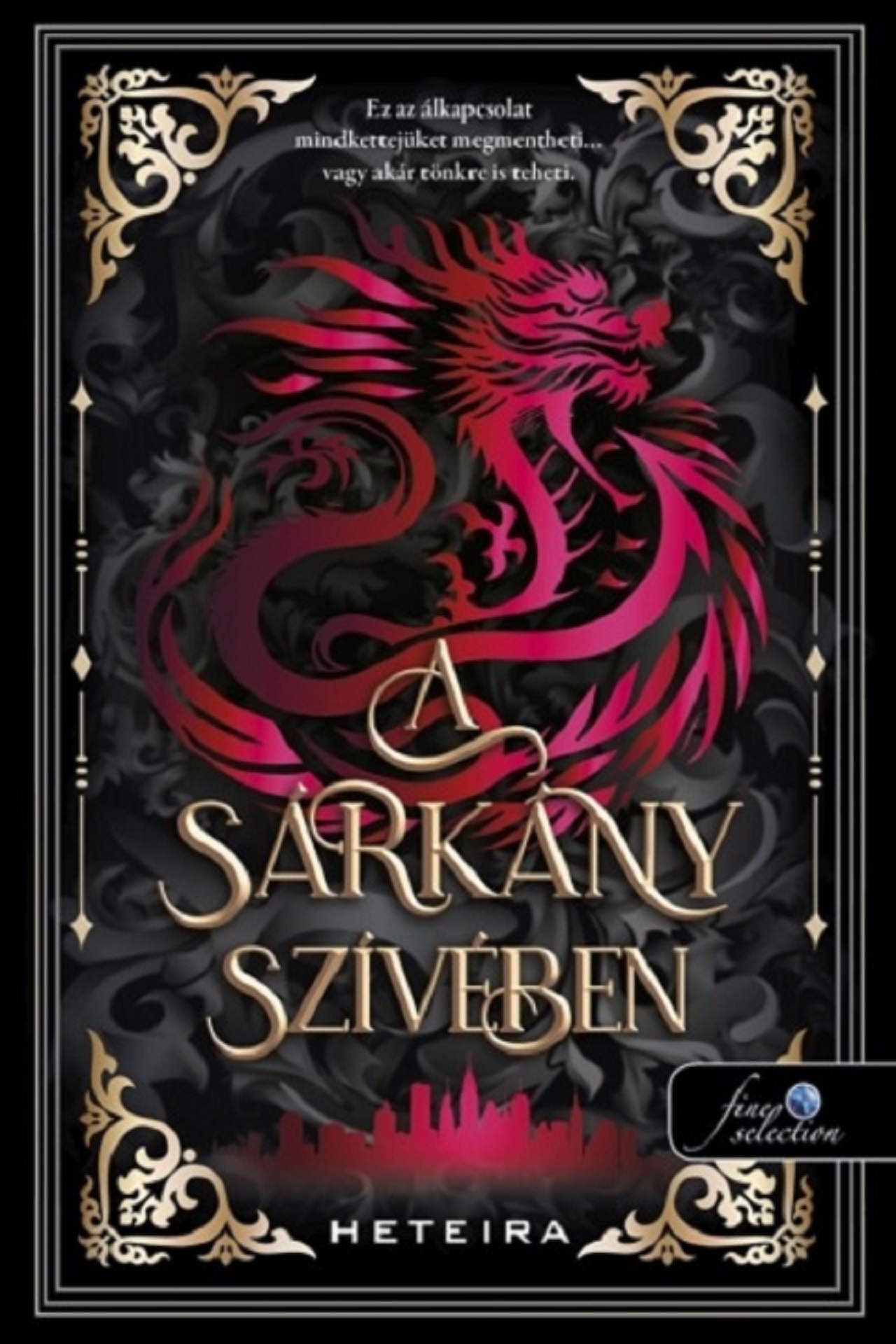 A Sárkány Szívében