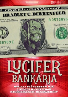 Lucifer Bankárja - Cenzúrázatlan Változat