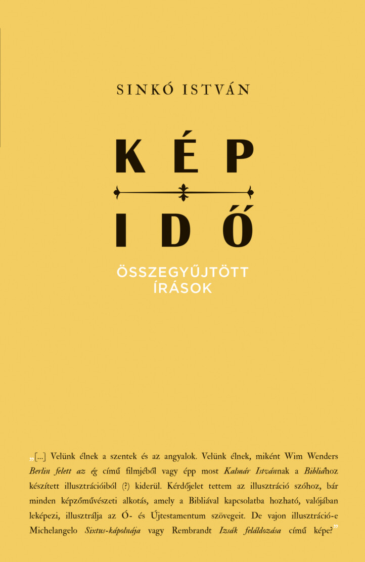 Kép-Idő - Összegyűjtött Írások