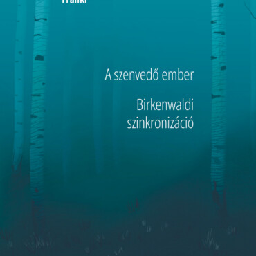 A Szenvedő Ember - Birkenwaldi Szinkronizáció