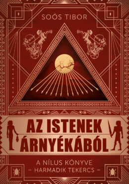 Az Istenek Árnyékából - A Nílus Könyve-Harmadik Tekercs