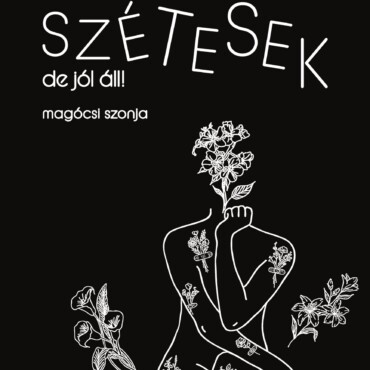 Szétesek, De Jól Áll!