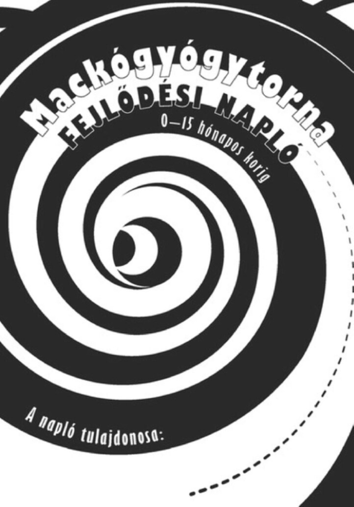 Mackógyógytorna Fejlődési Napló (0-15 Hónapos Korig)