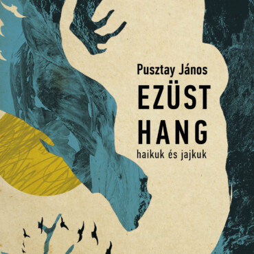 Ezüst Hang - Haikuk És Jajkuk