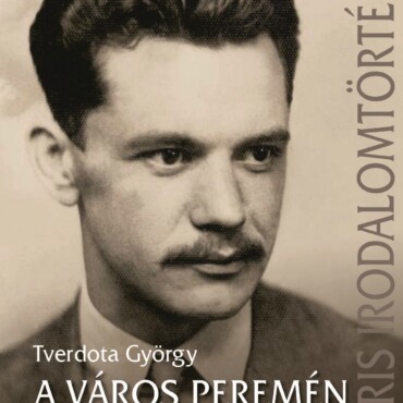 A Város Peremén - Az Érett József Attila