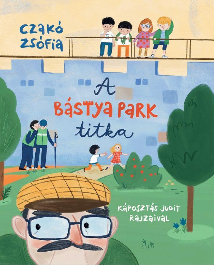 A Bástya Park Titka