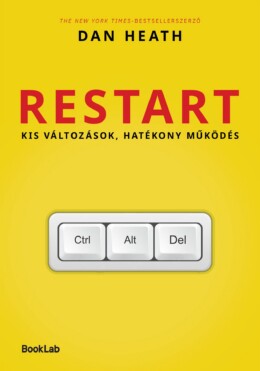 Restart - Kis Változások, Hatékony Működés