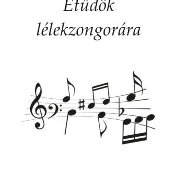 Etűdök Lélekzongorára