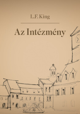 Az Intézmény