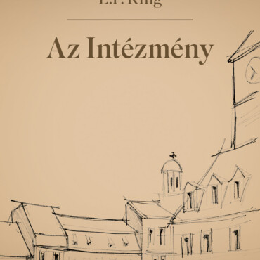 Az Intézmény