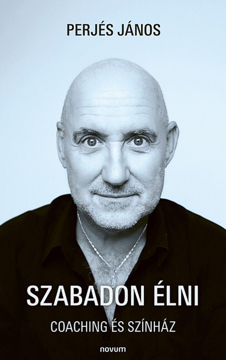 Szabadon Élni - Coaching És Színház