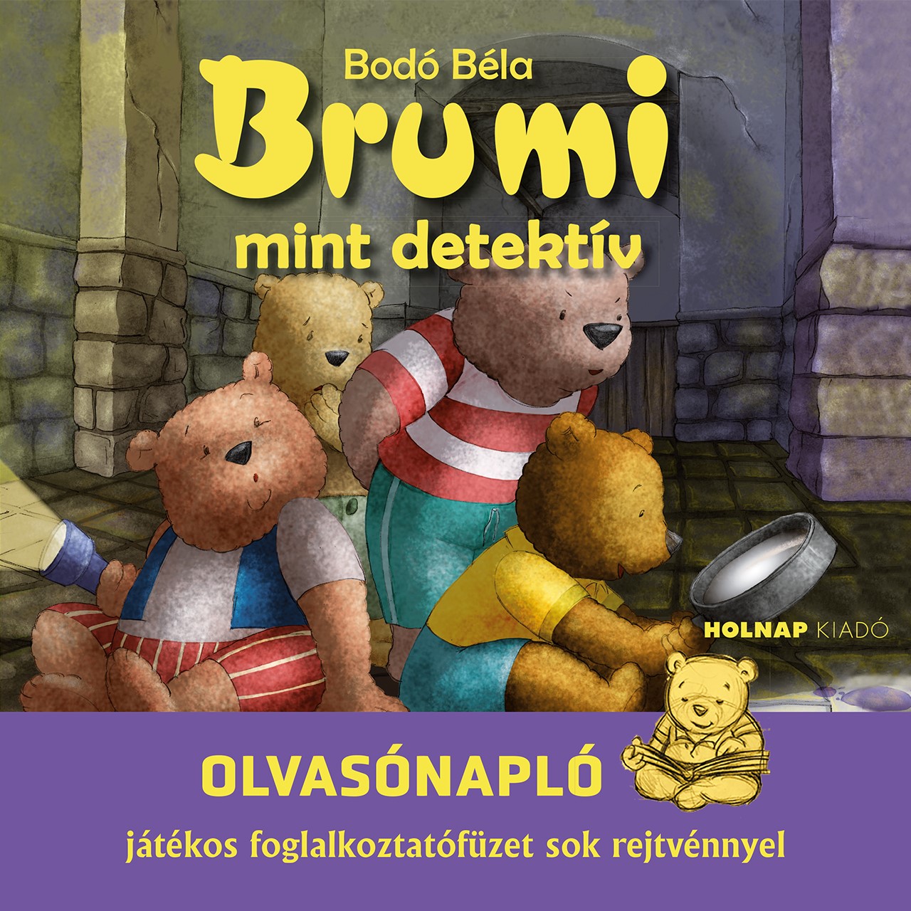Brumi Mint Detektív - Olvasónapló ( Játékos Foglalkoztatófüzet Sok Rejtvénnyel)