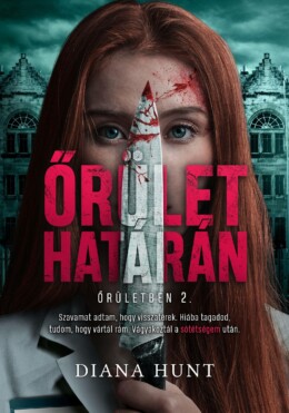 Őrület Határán - Őrületben 2.