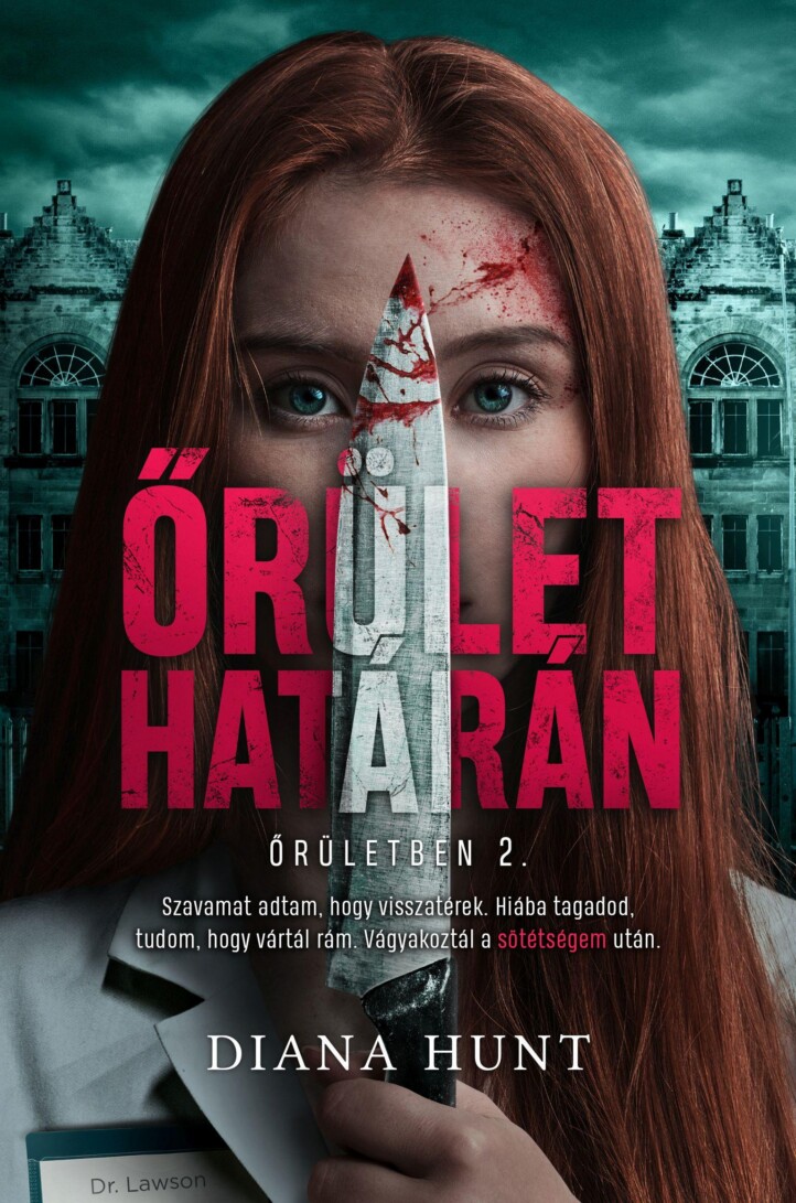 Őrület Határán - Őrületben 2.