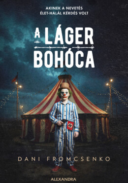 A Láger Bohóca
