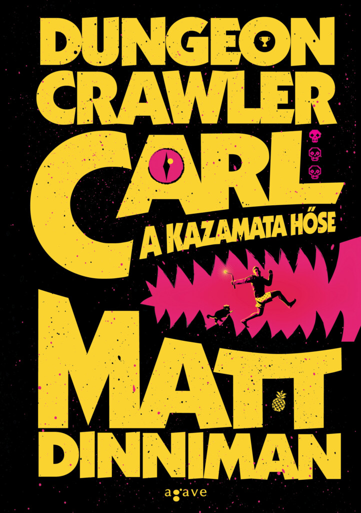 Dungeon Crawler Carl - A Kazamata Hőse