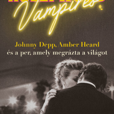 Hollywood Vampires - Johnny Depp, Amber Heard És A Per, Amely Megrázta A Világot
