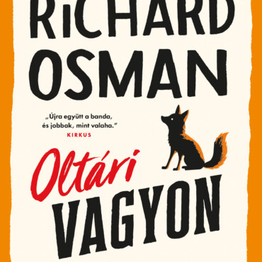 Oltári Vagyon - A Csütörtöki Nyomozóklub Újabb Rejtélye - Fűzött