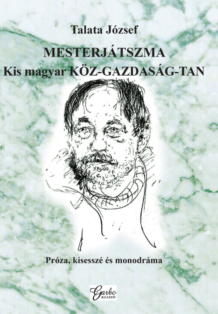 Mesterjátszma - Kis Magyar Köz-Gazdaság-Tan