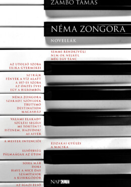 Néma Zongora - Novellák