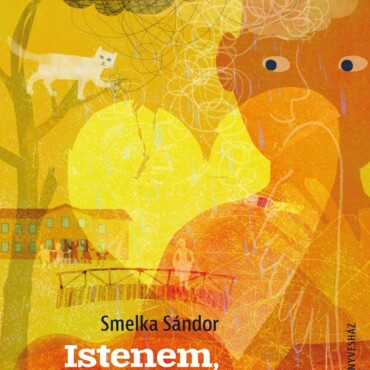 Istenem, Micsoda Tábor!