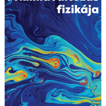 A Klímaváltozás Fizikája