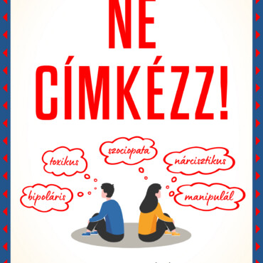 Ne Címkézz!